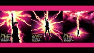 LIGHTNING THUNDERBOLT-Try to Sing Ver.-/TAG rejected by DJ TOTTO