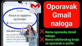 Kako oporaviti Gmail račun bez e-pošte i broja telefona 2024 (novo ažuriranje)