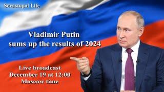 Live: Vladimir Putin answers questions and sums up 2024