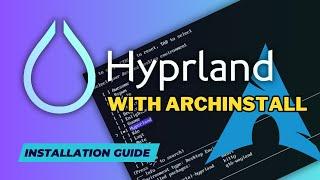 Easy HYPRLAND installation. With the ARCH Linux install script. Waybar, wofi, hyprpaper, firefox