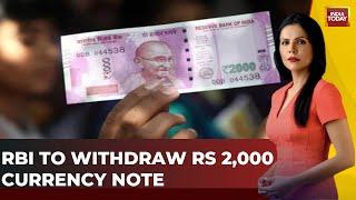 To The Point With Preeti Choudhry: RBI To Withdraw Rs 2,000 Currency Note From Circulation