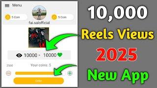 2025 Instagram Views App|How To Increase Instagram Reels Views and Likes |Reels Views Kaise Badhaye