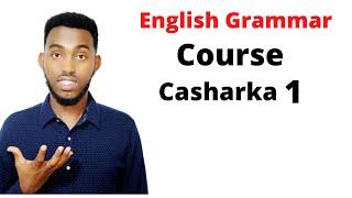 English Grammar Course - Af somaali : What is Grammar ? || Casharka 1