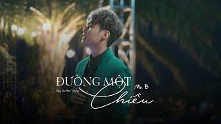 Đường Một Chiều | Mr. B |  Live at Showcase Hẹn Em Ở Một Cuộc Đời Khác