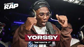 Yorssy - Détente 7 #PlanèteRap