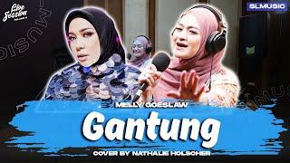 GANTUNG - MELLY GOESLAW || COVER BY NATHALIE HOLSCHER