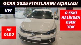 VW OCAK 2025 FİYATLARINI AÇIKLADI|O ESKİ HALİNDEN ESER YOK ŞİMDİ