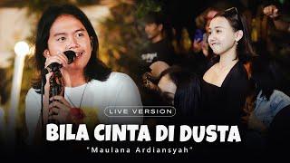 Maulana Ardiansyah - Bila Cinta Di Dusta (Live Ska Reggae)