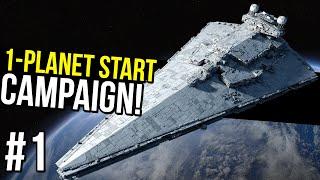 1 Planet START! - Starting the BEST Empire at War campaign!