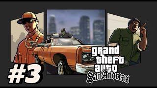 Gta San Andreas Прохождение Часть 3 (#3)