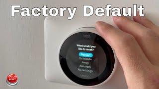 How To Factory Reset Google Nest Thermostat To Default