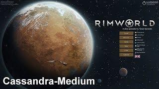 Lets Play / Rimworld 1.0 / Cassandra-Medium / S1E1