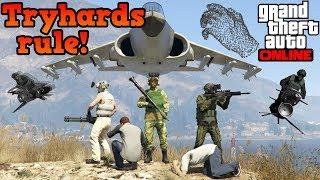 If tryhards ruled freemode - GTA Online