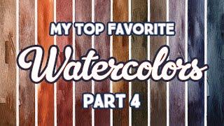 Top Favorite Watercolors 2023 | Part 4: Earth Reds, Earth Browns, and Neutrals