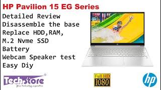 HP Pavilion 15 EG series 2022: Review disassemble upgrade ram m.2 ssd hdd battery speakers easy diy