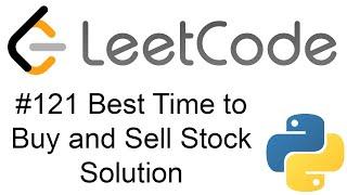 Leetcode 121 Best Time To Buy and Sell Stock Python Solution