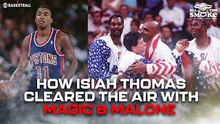 How Isiah Thomas Became Friends with Magic & Karl Malone Again | ALL THE SMOKE