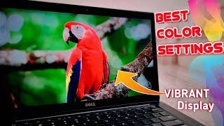 Best Display Color settings for Laptop 2023 || Desktop Best Color settings