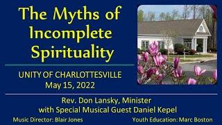 The Myths of Incomplete Spirituality