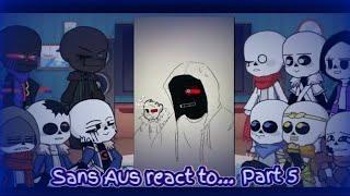 Sans Aus react to TikTok || Part 5