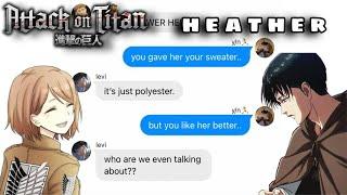 [aot text - ft. y/n] - heather - pt.1
