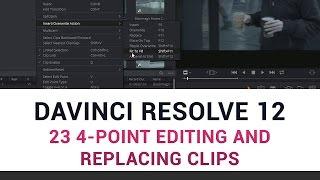 DaVinci Resolve 12 - 23 4-Point Editing and Replacing Clips