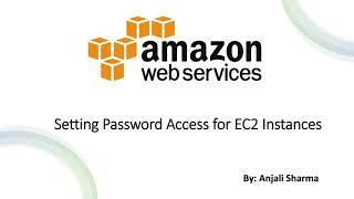 AWS Labs: Setting Password Access for EC2 Instance | EC2 Practicals | AWS Tutorials |