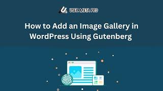 How to Add an Image Gallery in WordPress Using Gutenberg