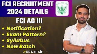 FCI Assistant Grade 3 Recruitment 2024- Notification, Exam Pattern, Syllabus, Exam Date