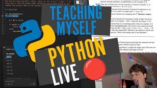 Teaching Myself Python LIVE  | Data Structures and Algorithms in Python + Project | 12-27-2024