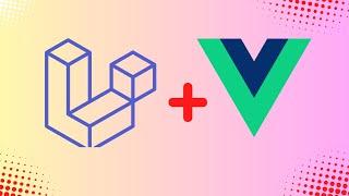  Full Laravel VueJS Tutorial: CRUD with Authentication 