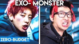 K-POP WITH ZERO BUDGET! (EXO- 'MONSTER')