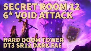 6 Star Void Attack Secret Room | Dark Fae | Hard Doom Tower | Raid Shadow Legends