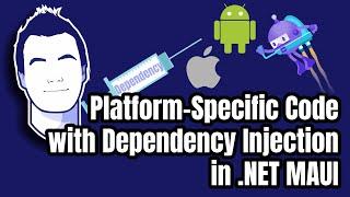 Platform-Specific Code in .NET MAUI Using Dependency Injection