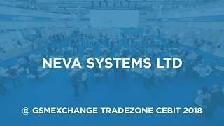 Neva Systems Ltd Exhibiting with gsmExchange tradeZone @ CEBIT 2018