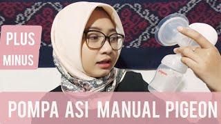 Review Pompa ASI Manual Pigeon | Pompa Asi Manual yang Bagus dan Murah (Honest Review)