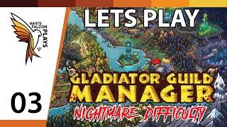 Gladiator Guild Manager | Lets Play | - Ep3 (Nightmare) INTO THE TEMPLE