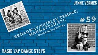 LEARN TO TAP DANCE - Broadway/Shirley Temple (Quick Breakdown) - Free online dance class!