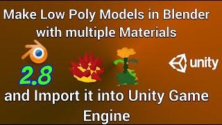 Blender and Unity game engine  Tutorial. Multiple Materials in Low Poly Models and Import to Unity.