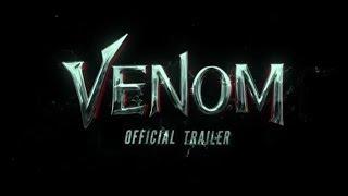 VENOM  Official Trailer HD