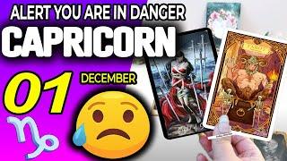 Capricorn ️ ALERT YOU ARE IN DANGER  horoscope for today DECEMBER  1 2024 ️ #capricorn tarot