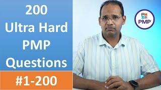 200 Ultra Hard PMP Questions 1-200