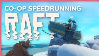 Speedrunning Raft Any% Co-op w/ @vexcitementplays