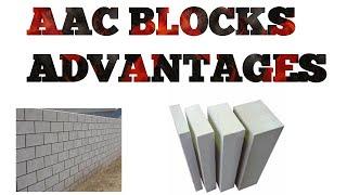 AAC Blocks Advantages