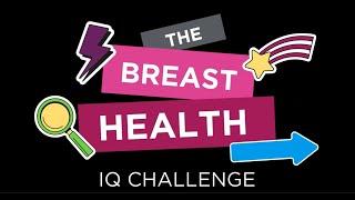 Breast Health IQ Challenge | Breast Cancer Awareness & Risk Education from Susan G. Komen