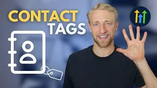 5 Powerful Ways How I Use Contact Tags In GoHighLevel!