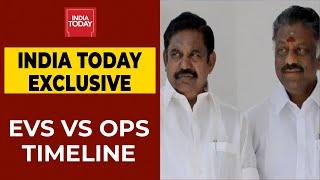 EPS Vs OPS: AIADMK Fissures Timeline | India Today Exclusive