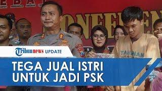 Jual Istri untuk "Main Berempat", Pria asal Karanganyar Ditangkap Polisi di Tuban