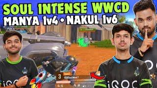 iQOOSoul 15 Finishes Intense WWCD  SouL Manya & Nakul on Fire  Manya 1v4  Team SouL 