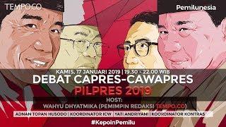 LIVE STREAMING: DEBAT CAPRES-CAWAPRES PILPRES 2019